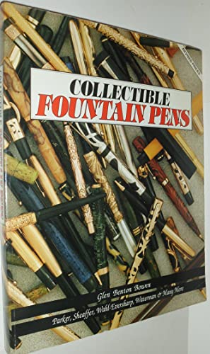 Beispielbild fr Collectible Fountain Pens: Parker, Sheaffer, Wahl-Eversharp, Waterman Many More zum Verkauf von Books of the Smoky Mountains