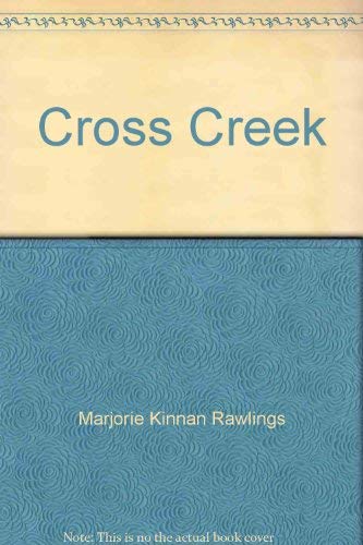 Beispielbild fr Cross Creek zum Verkauf von ThriftBooks-Atlanta