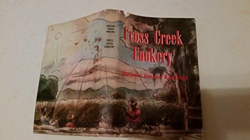 Beispielbild fr Cross Creek Cookery zum Verkauf von ThriftBooks-Dallas