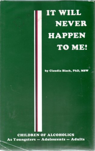 Stock image for It Will Never Happen to Me for sale by ThriftBooks-Atlanta