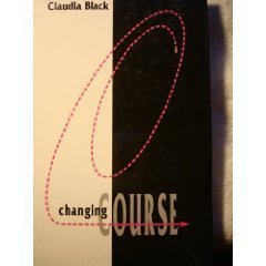 Changing Course (9780910223201) by Black, Claudia