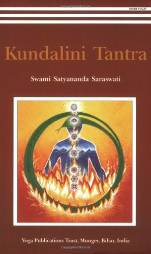 9780910228985: Kundalini Tantra/2012 Re-print/ 2013 Golden Jubilee edition by Swami Satyananda Saraswati (2012-08-19)