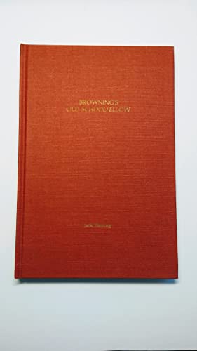 Beispielbild fr Browning's Old Schoolfellow: The Artistic Relationship of Two Robert Brownings zum Verkauf von Booketeria Inc.