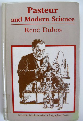 Stock image for Pasteur and Modern Science for sale by Better World Books