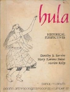 9780910240499: Hula: Historical Perspectives (Pacific Anthropological Records, No30)