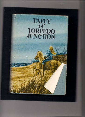 Stock image for Taffy of Torpedo Junction for sale by GoldenWavesOfBooks