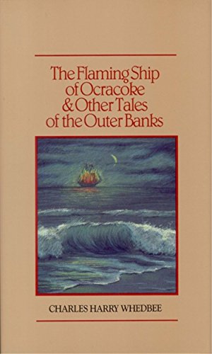 Beispielbild fr The flaming ship of Ocracoke & other tales of the Outer Banks. Illustrated by Virginia Ingram zum Verkauf von J. Lawton, Booksellers