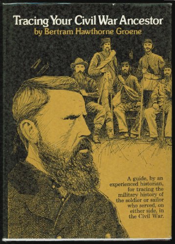 Imagen de archivo de Tracing Your Civil War Ancestor a la venta por Better World Books