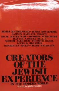 Imagen de archivo de Creators of the Jewish Experience in the Modern World. a la venta por Henry Hollander, Bookseller