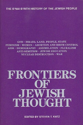 9780910250214: Frontiers of Jewish Thought (The B'Nai B'Rith History of the Jewish People)
