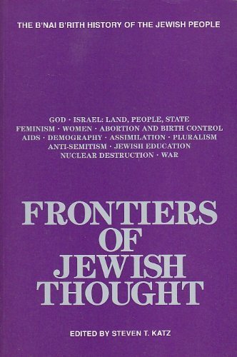 Stock image for Frontiers of Jewish Thought (The B'Nai B'Rith History of the Jewish People) for sale by HPB-Emerald