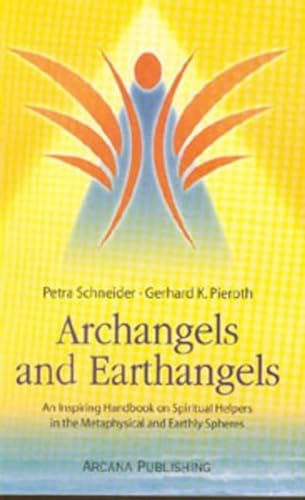Stock image for Archangels and Earthangels for sale by ThriftBooks-Atlanta