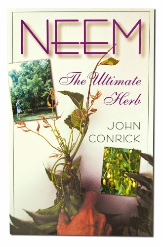 Imagen de archivo de Neem: The Ultimate Herb a la venta por SecondSale