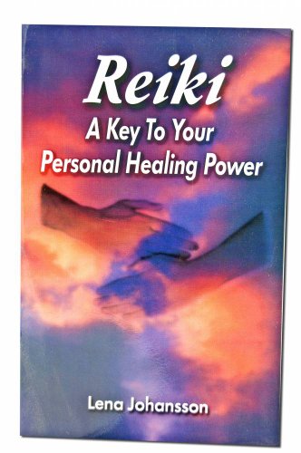 Beispielbild fr Reiki: A Key to Your Personal Healing Power zum Verkauf von WorldofBooks
