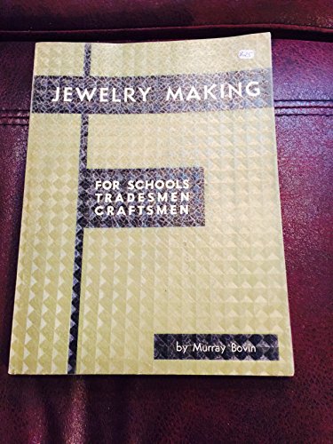 Stock image for Jewelry Making for Schools, Tradesmen and Craftsmen for sale by HPB-Ruby