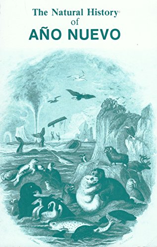 Imagen de archivo de Natural History of Ano Nuevo a la venta por Time Tested Books