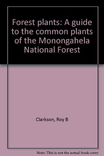 Stock image for Forest Wildlife Plants of the Monongahela National Forest for sale by Albion Books