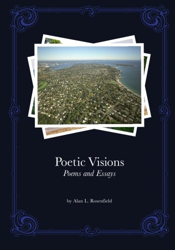 Imagen de archivo de Poetic Visions: Poems and Essays a la venta por Revaluation Books