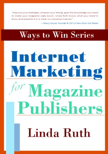 Beispielbild fr Internet Marketing for Magazine Publishers zum Verkauf von Revaluation Books