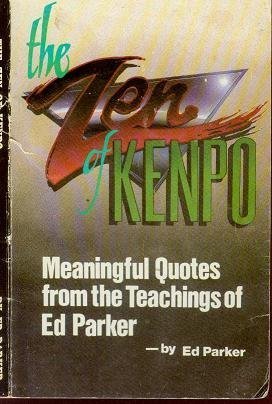 Imagen de archivo de Ed Parker's The Zen of Kenpo a la venta por HPB Inc.