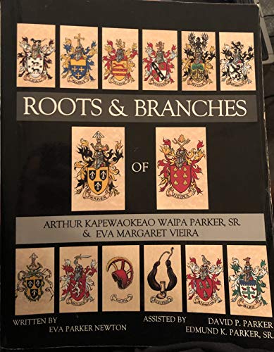 9780910293495: Roots & Branches of Arthur Parker & Eva Vieira ( Ed Parker family )