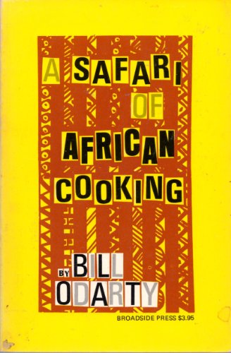 Beispielbild fr Safari of African Cooking zum Verkauf von Half Price Books Inc.