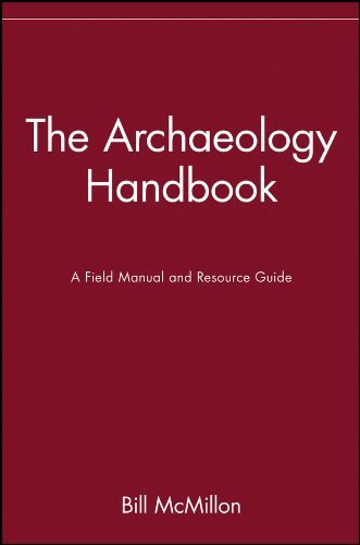 9780910301404: The Archaeology Handbook: A Field Manual and Resource Guide 1st (first) edition