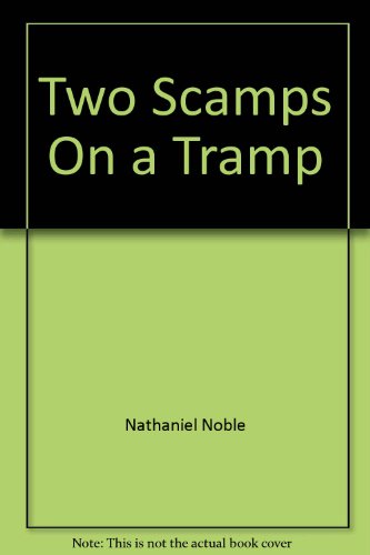 Beispielbild fr Two Scamps On a Tramp zum Verkauf von HPB-Emerald
