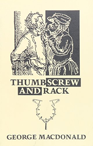 Imagen de archivo de Thumbscrew and Rack a la venta por Best and Fastest Books