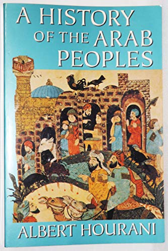 Stock image for A History of the Arab Peoples for sale by Wonder Book