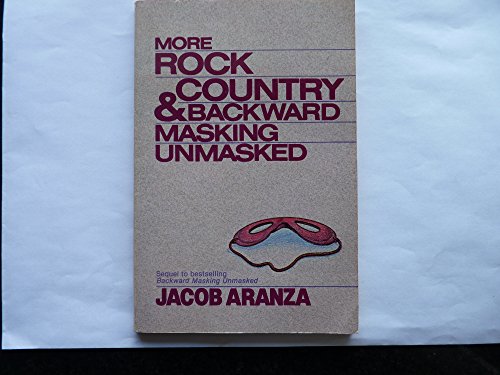 Imagen de archivo de More Rock, Country and Backward Masking Unmasked a la venta por Top Notch Books