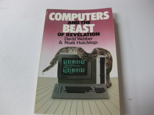 Beispielbild fr Computers and the beast of Revelation zum Verkauf von Half Price Books Inc.