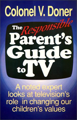 Stock image for Responsible Parent's Guide to TV, The for sale by 4 THE WORLD RESOURCE DISTRIBUTORS