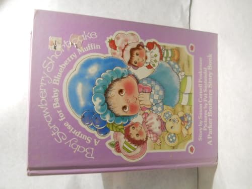 Imagen de archivo de A surprise for Baby Blueberry Muffin (Baby Strawberry Shortcake) a la venta por Wonder Book
