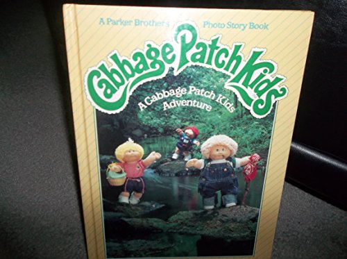 Beispielbild fr Cabbage Patch Kids Adventure zum Verkauf von Better World Books