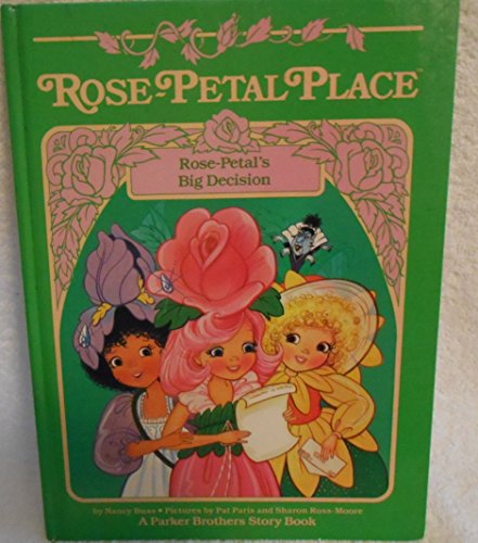 Imagen de archivo de Rose-Petal's big decision (Rose-Petal Place) a la venta por WorldofBooks