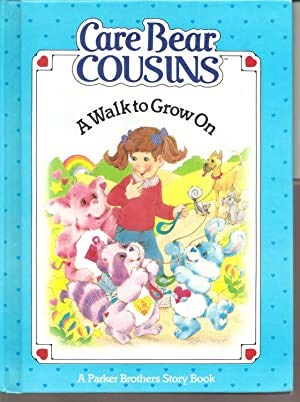 A Walk to Grow on (Care Bear Cousins) (9780910313858) by Plummer, Louise; Taylor, Louise; Cooke, Tom