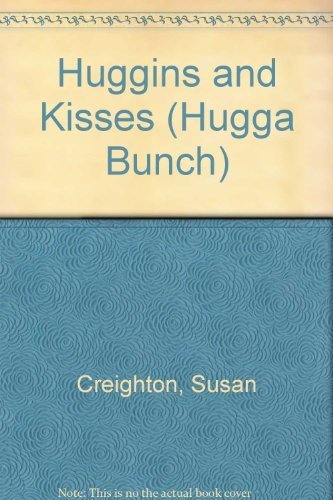 Beispielbild fr Huggins and Kisses (Hugga Bunch) zum Verkauf von Wonder Book