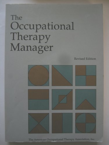 Stock image for The Occupational Therapy Manager for sale by Better World Books