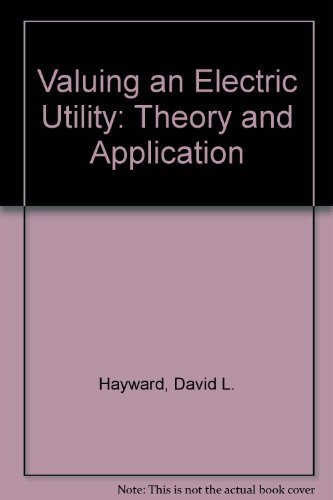 9780910325752: Valuing an Electric Utility: Theory and Application