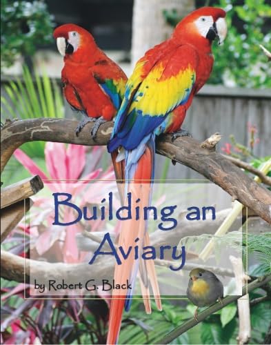 Stock image for Building an Aviary for sale by Front Cover Books