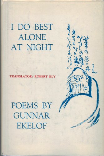 I Do Best Alone at Night (9780910350037) by Gunnar Ekelof