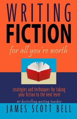Stock image for Writing Fiction For All You're Worth for sale by HPB-Ruby