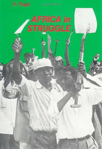 Stock image for Africa in Struggle: National Liberation and Proletarian Revolution for sale by Ergodebooks