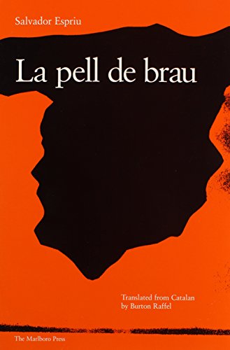 La Pell De Brau (9780910395281) by Espriu, Salvador