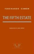 Stock image for The Fifth Estate for sale by ThriftBooks-Atlanta