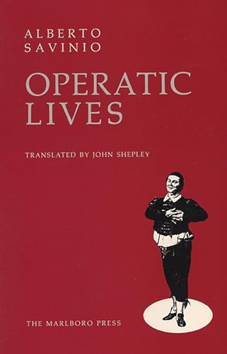 9780910395434: Operatic Lives