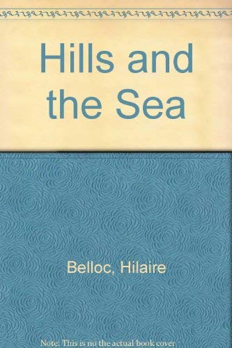 Stock image for Hills and the Sea for sale by Concordia Books