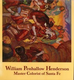 9780910407120: William Penhallow Henderson: Master colorist of Santa Fe