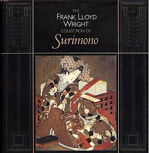 Beispielbild fr The Frank Lloyd Wright Collection of Surimono zum Verkauf von Plain Tales Books